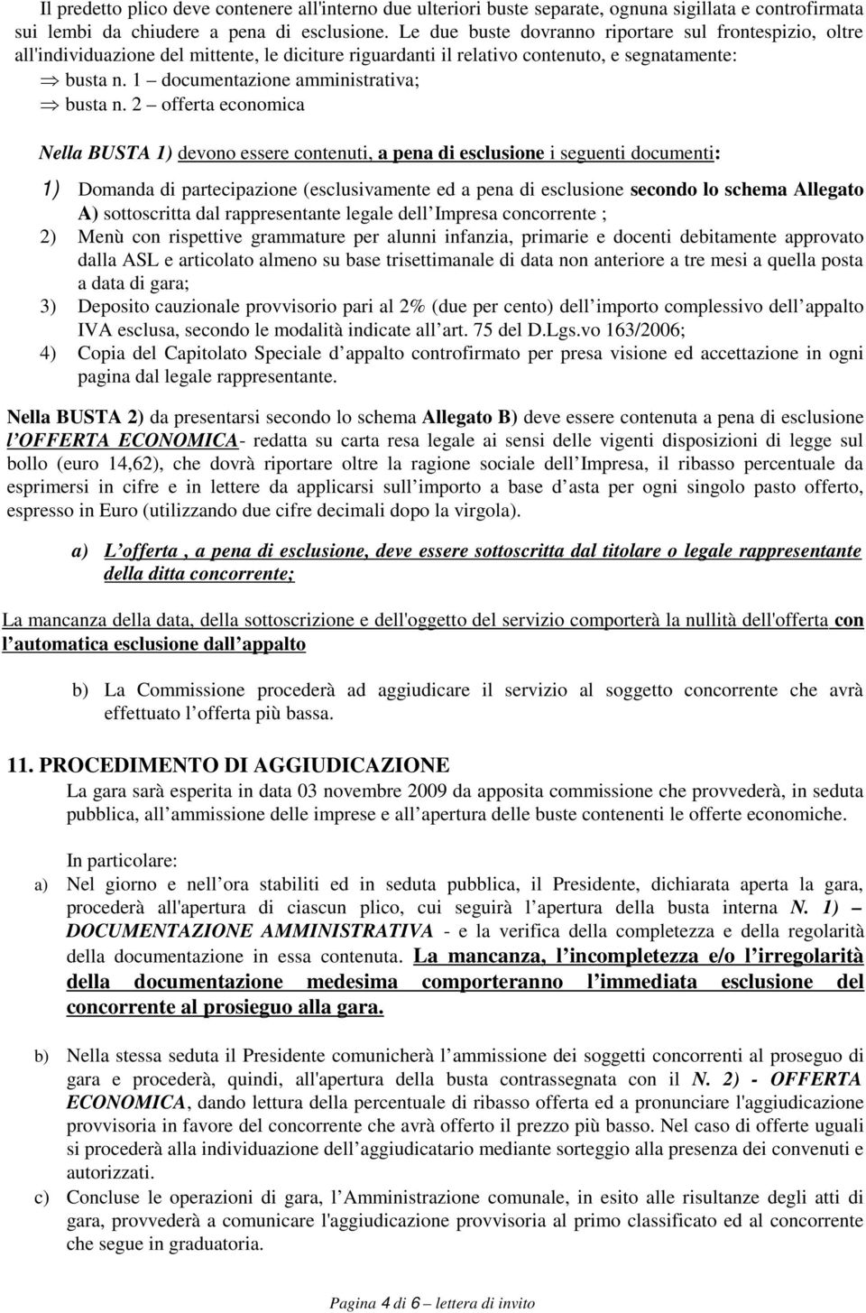 1 documentazione amministrativa; busta n.