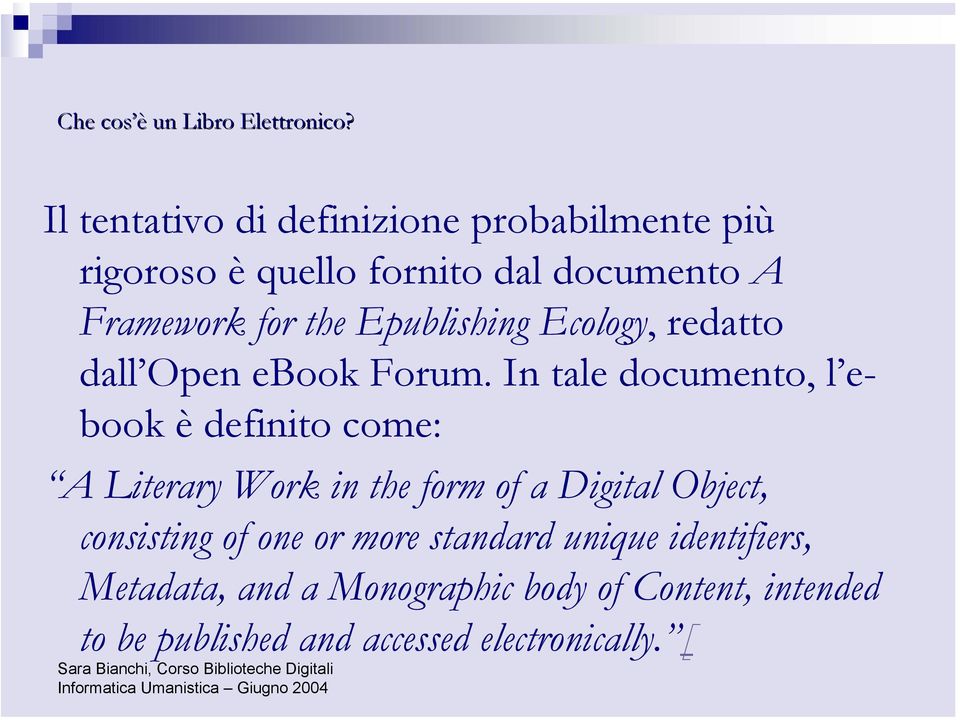 Epublishing Ecology, redatto dall Open ebook Forum.