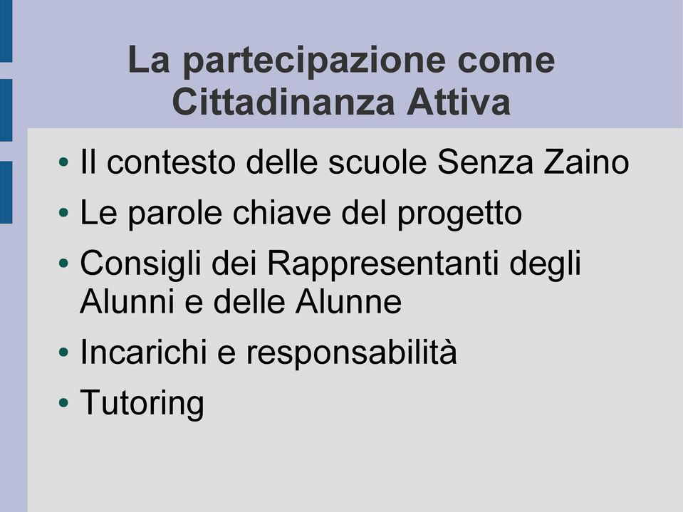 del progetto Consigli dei Rappresentanti degli