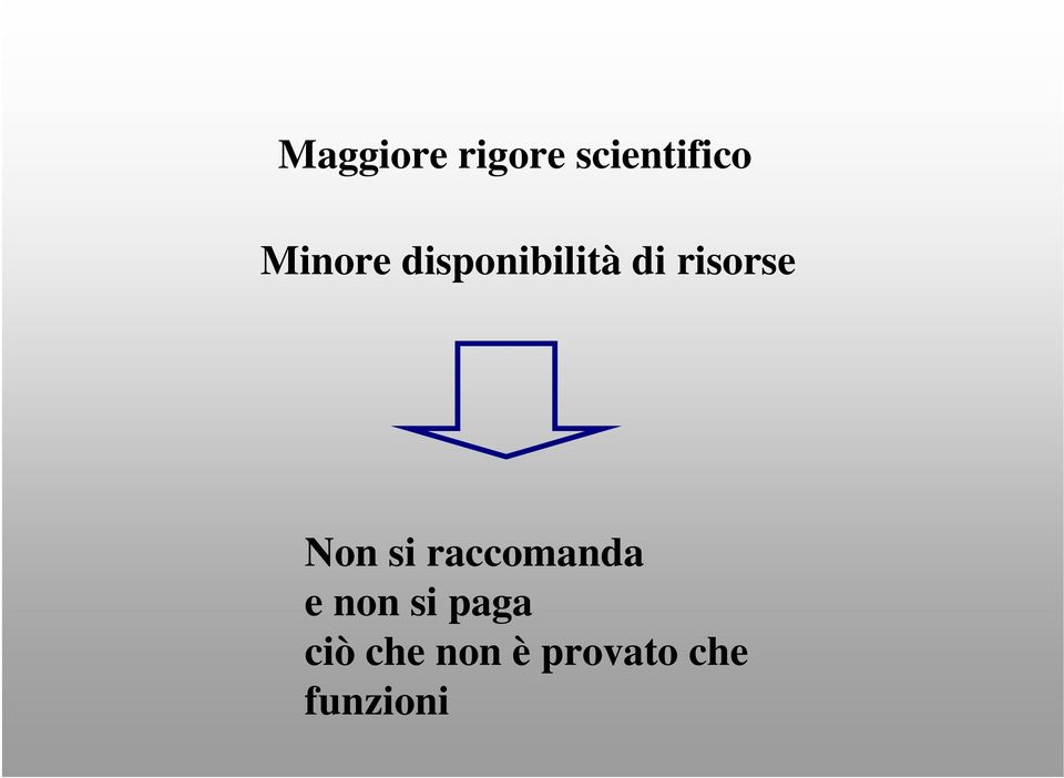 Non si raccomanda e non si paga