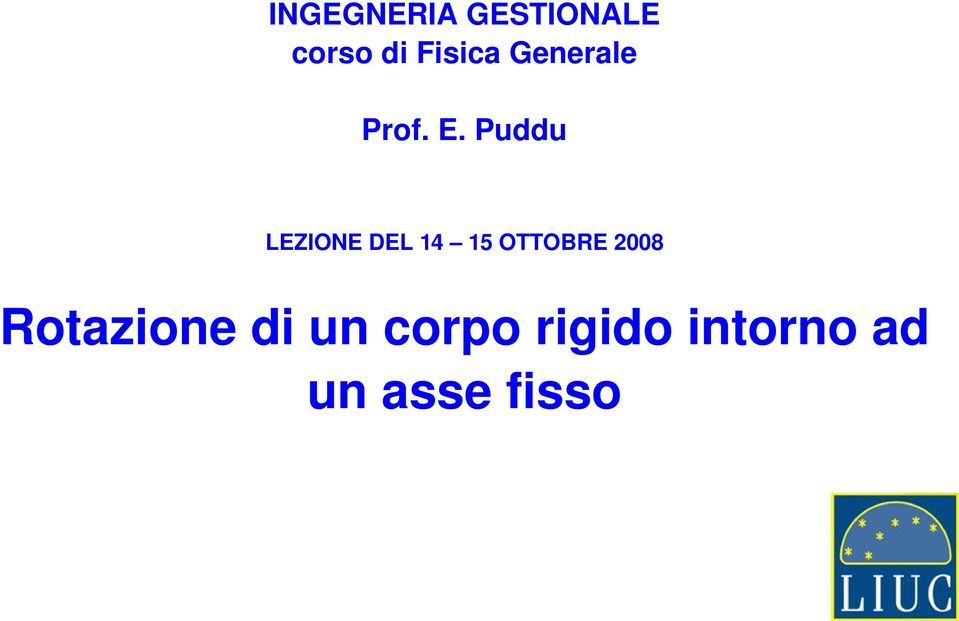 Puddu LEZIONE DEL 14 15 OTTOBRE