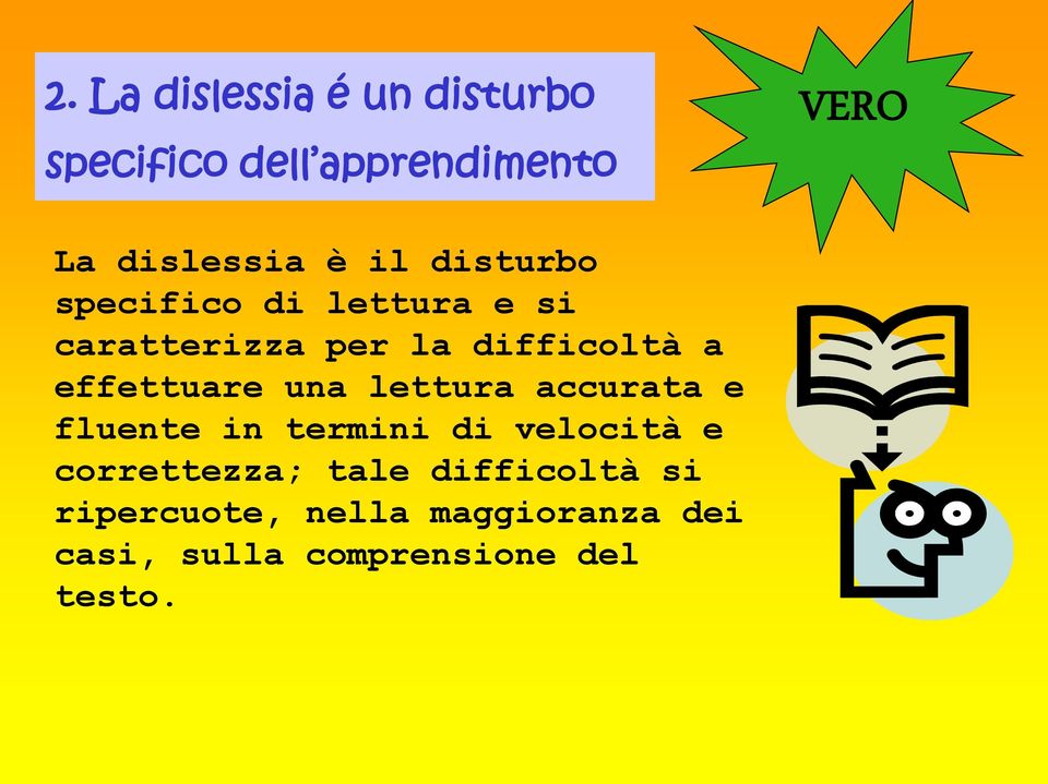 effettuare una lettura accurata e fluente in termini di velocità e correttezza;