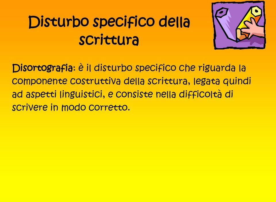 costruttiva della scrittura, legata quindi ad aspetti