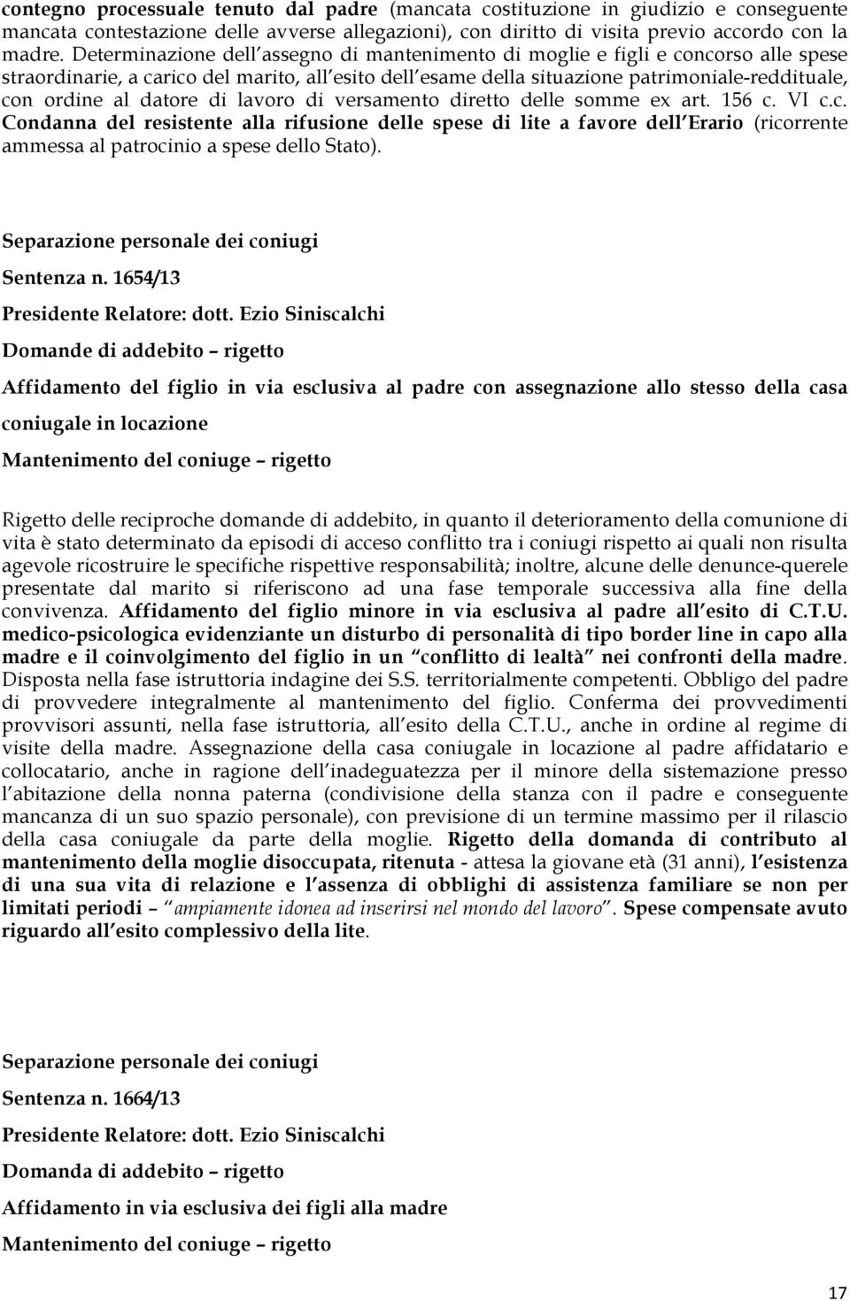 datore di lavoro di versamento diretto delle somme ex art. 156 c.