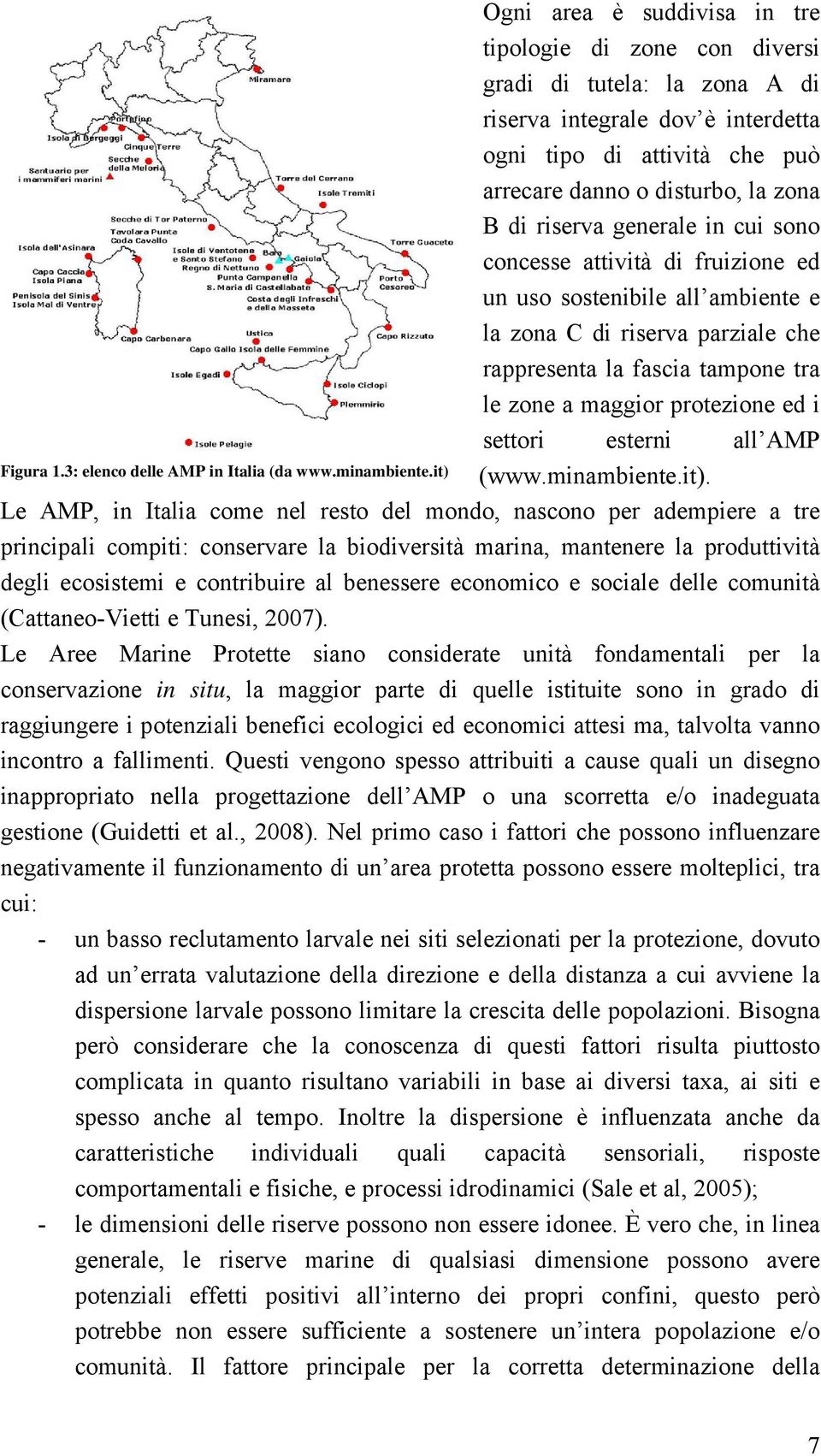 settori esterni all AMP Figura 1.3: elenco delle AMP in Italia (da www.minambiente.it) 