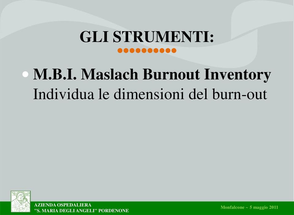 Maslach Burnout