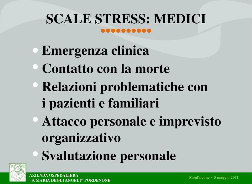 problematiche con i pazienti e familiari