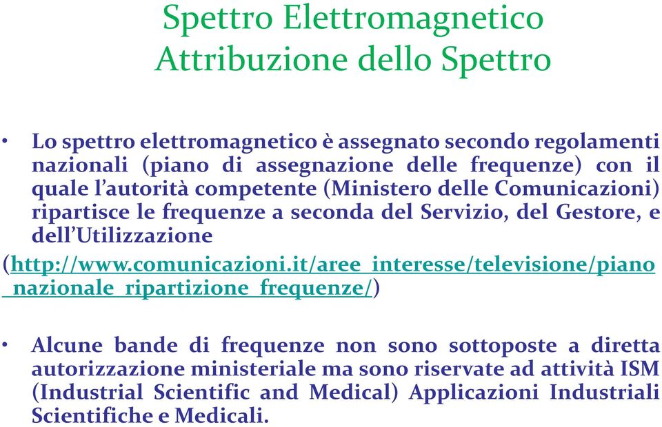 Utilizzazione (http://www.comunicazioni.
