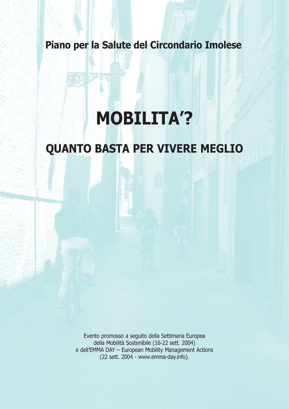 Settimana Europea della Mobilità Sostenibile (16-22 sett.