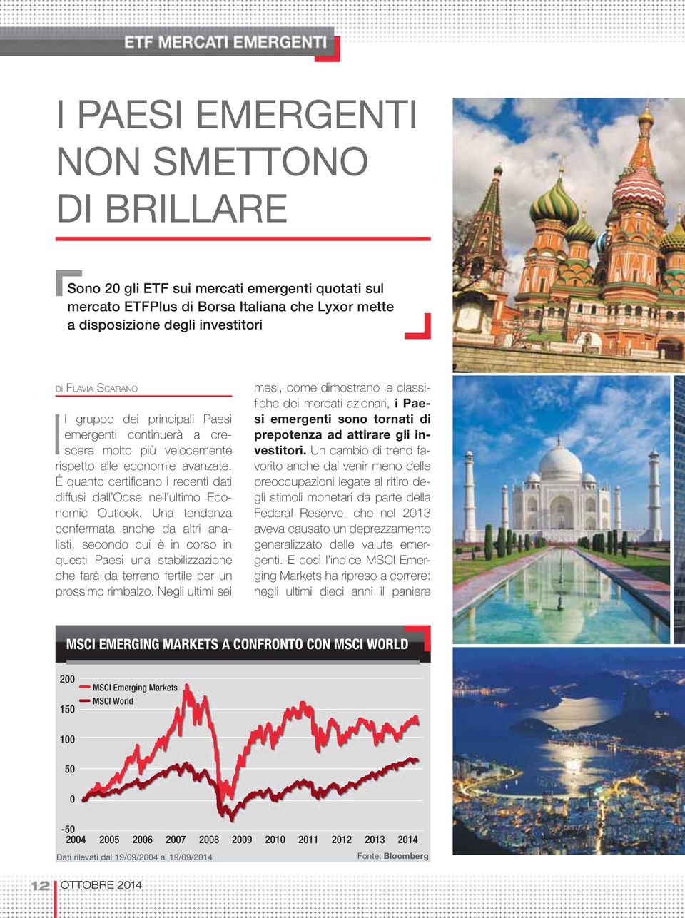 É quanto certifi cano i recenti dati diffusi dall Ocse nell ultimo Economic Outlook.