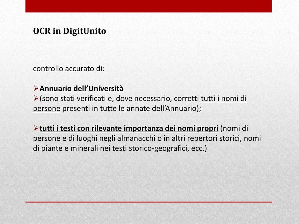 tutti i testi con rilevante importanza dei nomi propri (nomi di persone e di luoghi negli