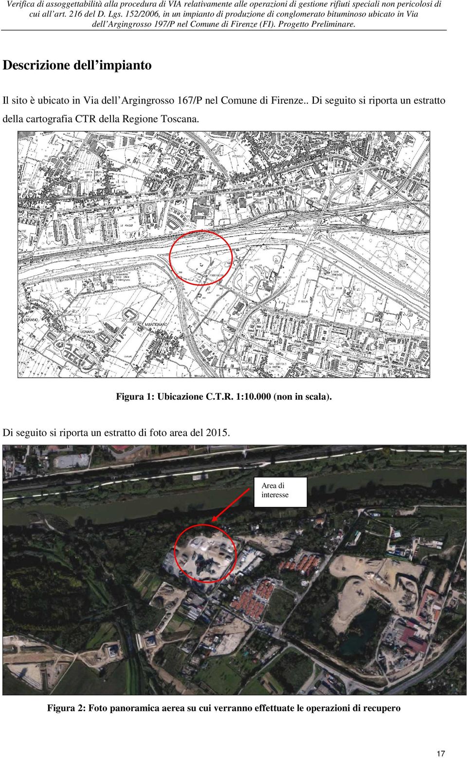 Figura 1: Ubicazione C.T.R. 1:10.000 (non in scala).