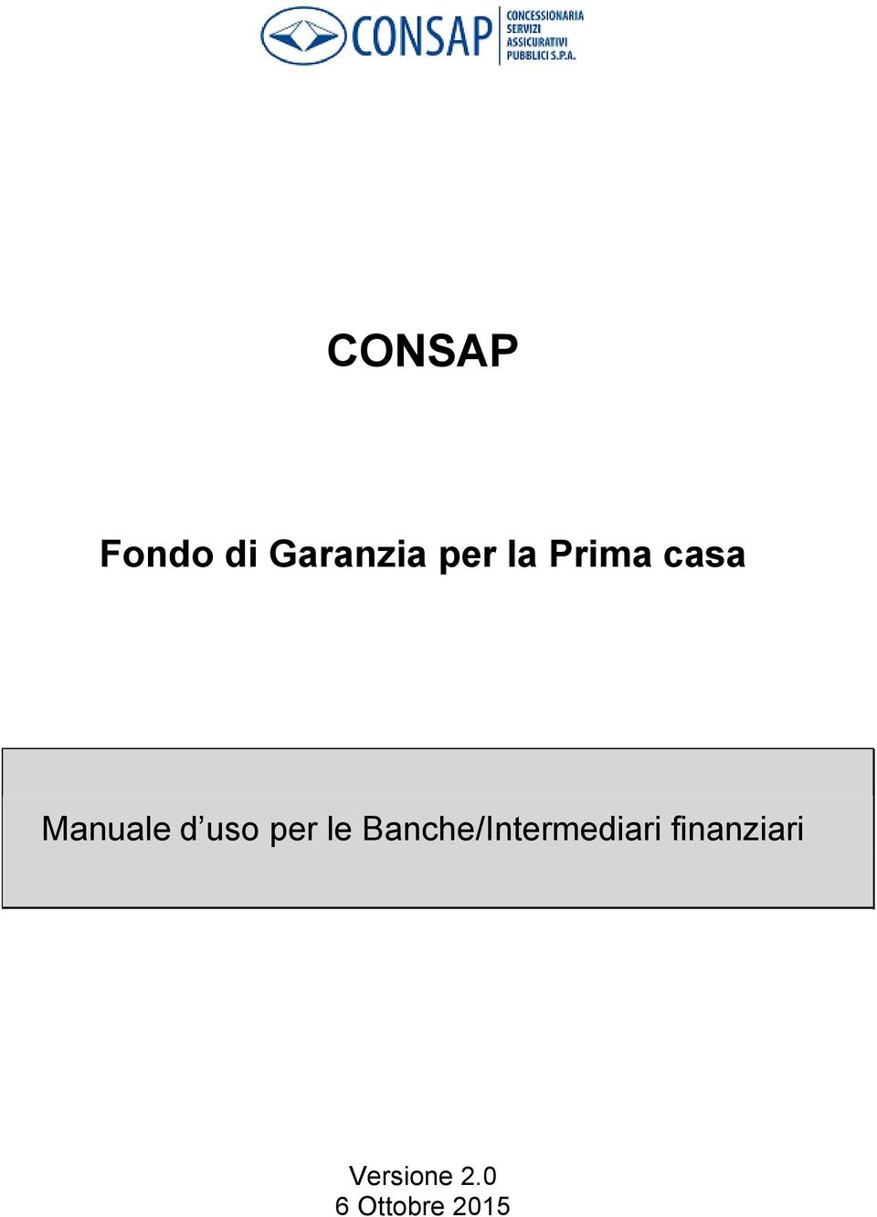 per le Banche/Intermediari