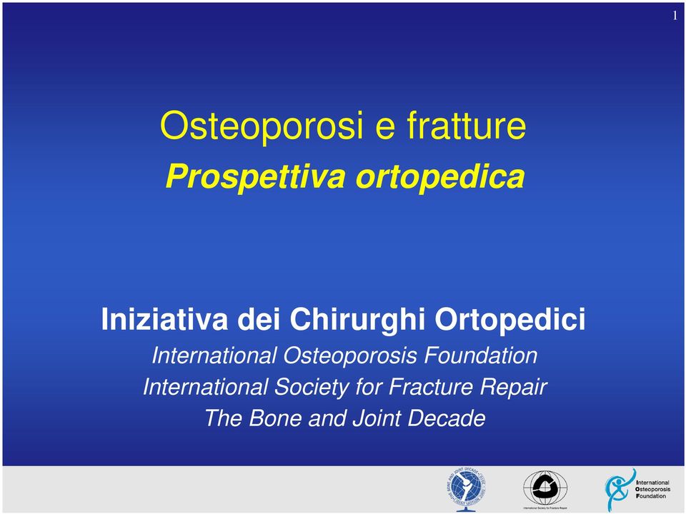 International Osteoporosis Foundation