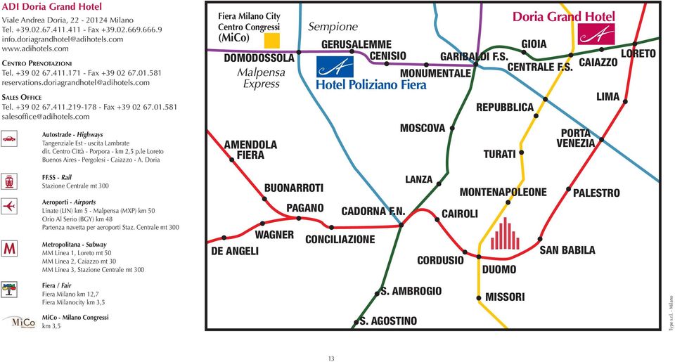 Centro Città - Porpora - km 2,5 p.le Loreto Buenos Aires - Pergolesi - Caiazzo - A.