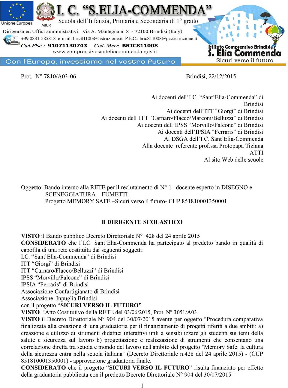 IPSIA Ferraris di Brindisi Al DSGA dell I.C. Sant Elia-Commenda Alla docente referente prof.