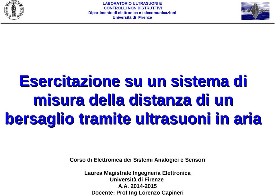 dei Sistemi Analogici e Sensori Laurea Magistrale