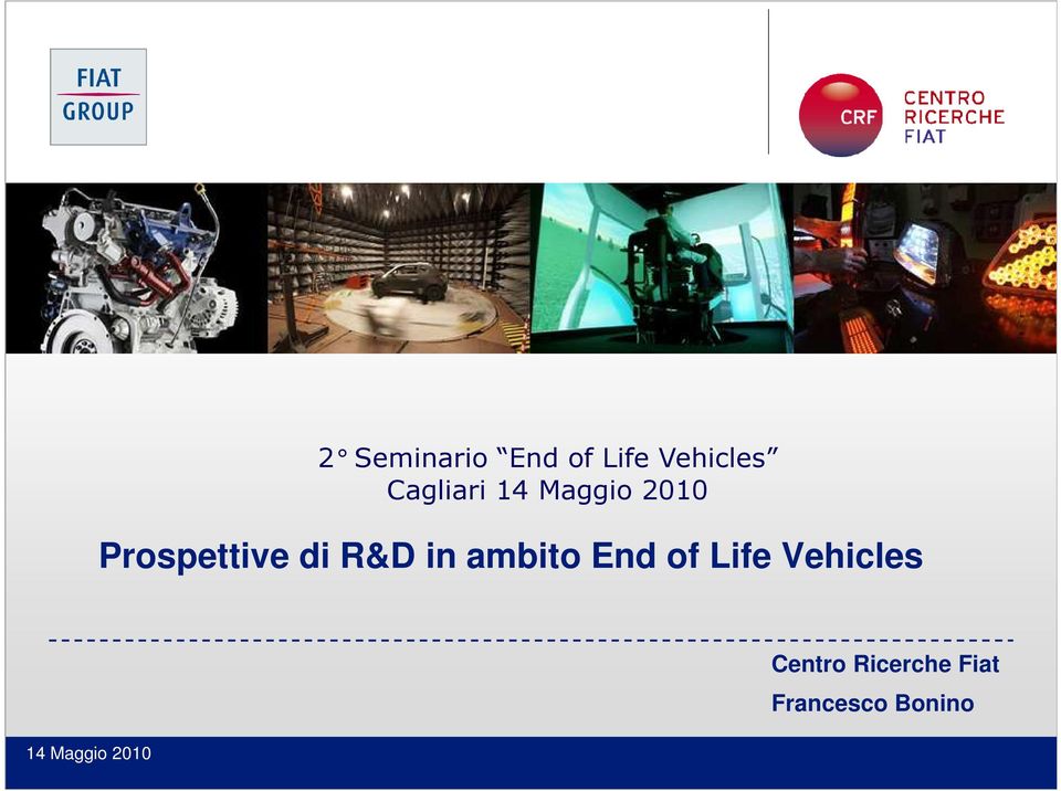 R&D in ambito End of Life Vehicles 14