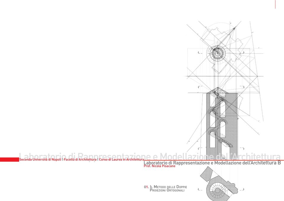 Architettura  B Prof. Nicola Pisacane 01.