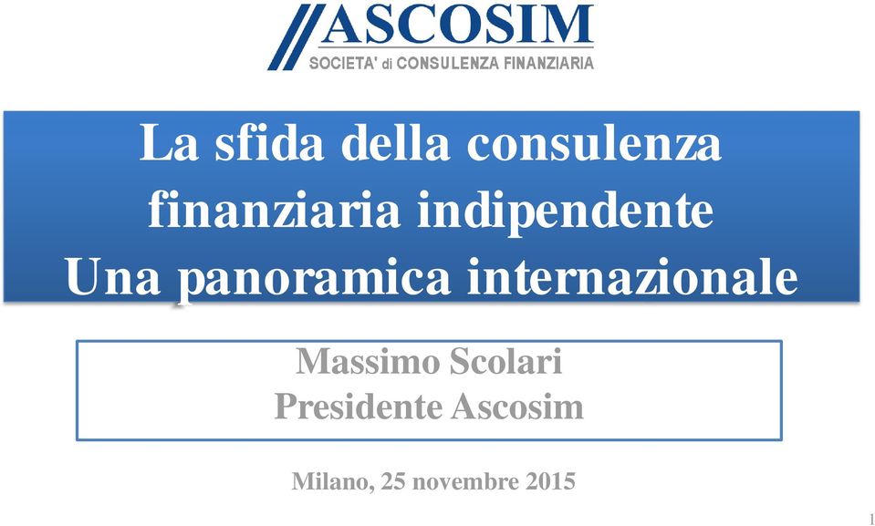 panoramica internazionale Massimo