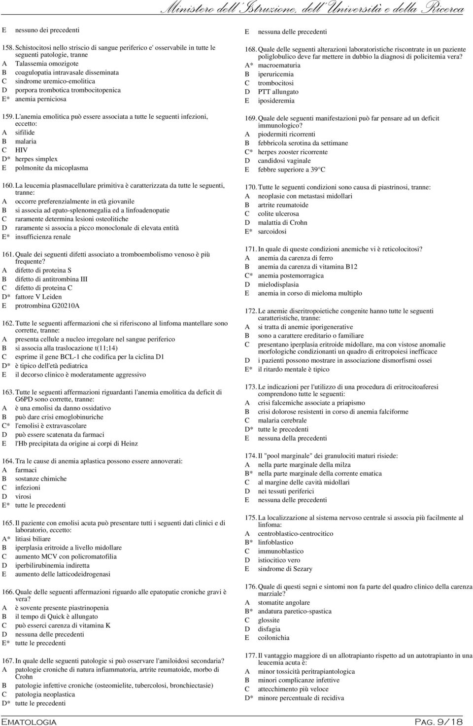 porpora trombotica trombocitopenica E* anemia perniciosa 159.