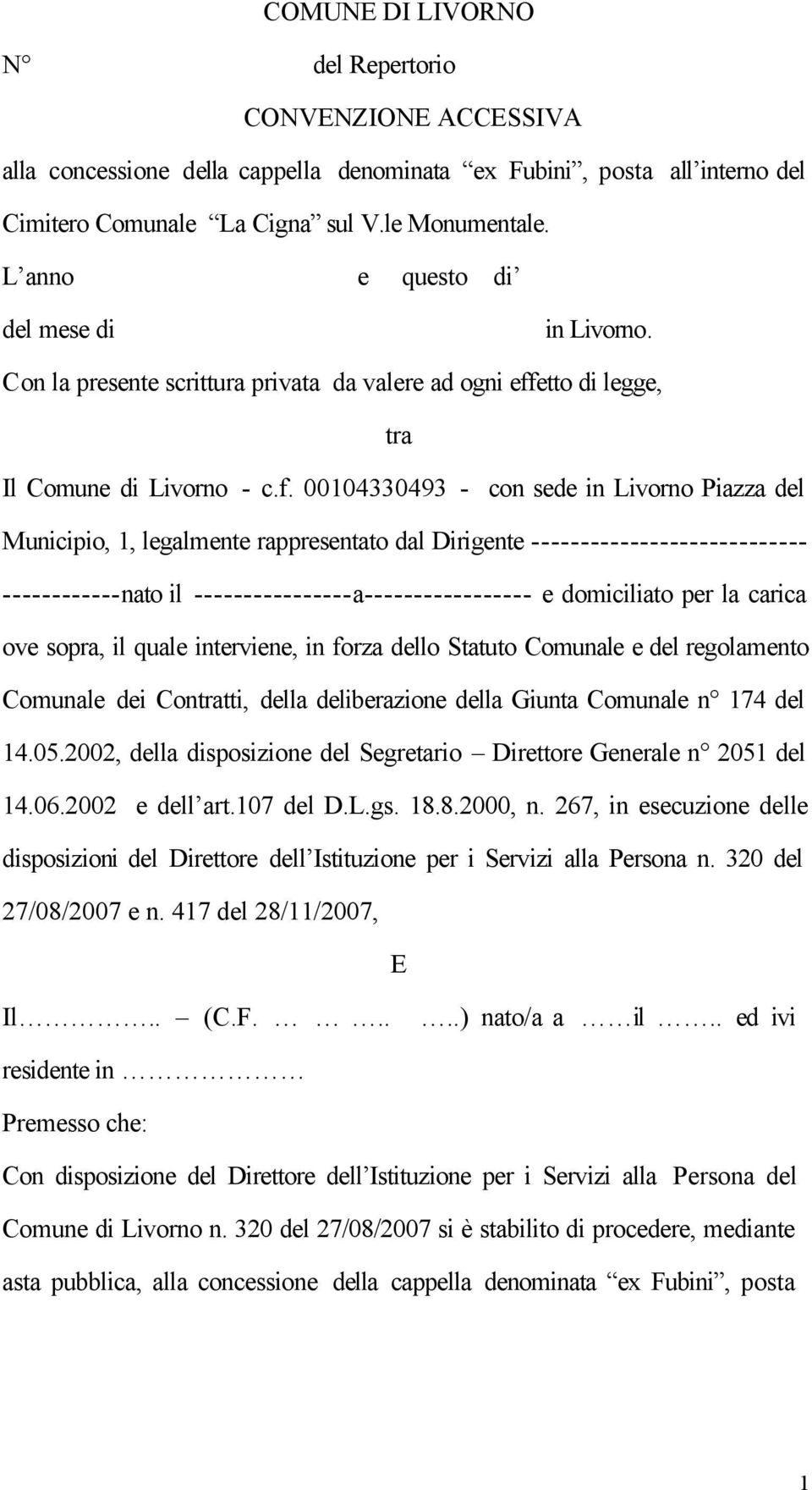 etto di legge, tra Il Comune di Livorno - c.f.