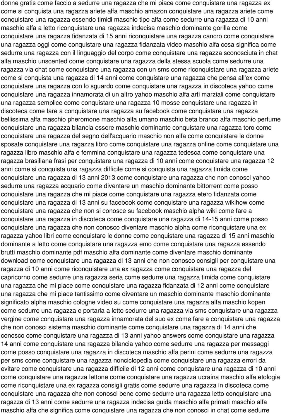 fidanzata di 15 anni riconquistare una ragazza cancro come conquistare una ragazza oggi come conquistare una ragazza fidanzata video maschio alfa cosa significa come sedurre una ragazza con il