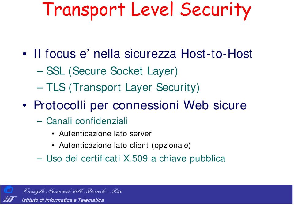 connessioni Web sicure anali confidenziali Autenticazione lato server