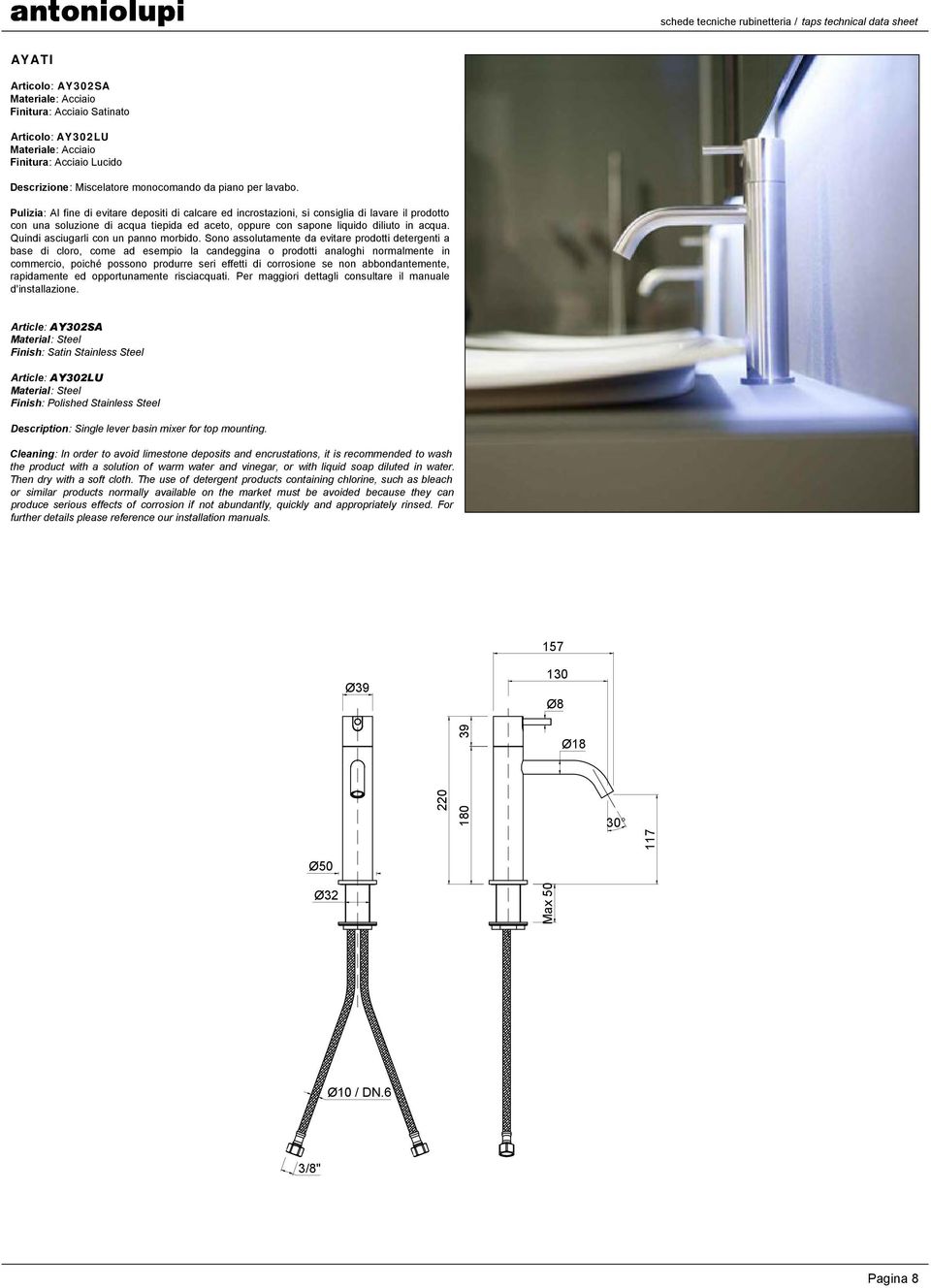 Article: AY302SA Article: AY302LU Description: Single lever