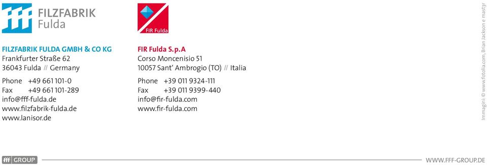 A Corso Moncenisio 51 10057 Sant Ambrogio (TO) Italia Phone +39 011 9324-111 Fax +39 011
