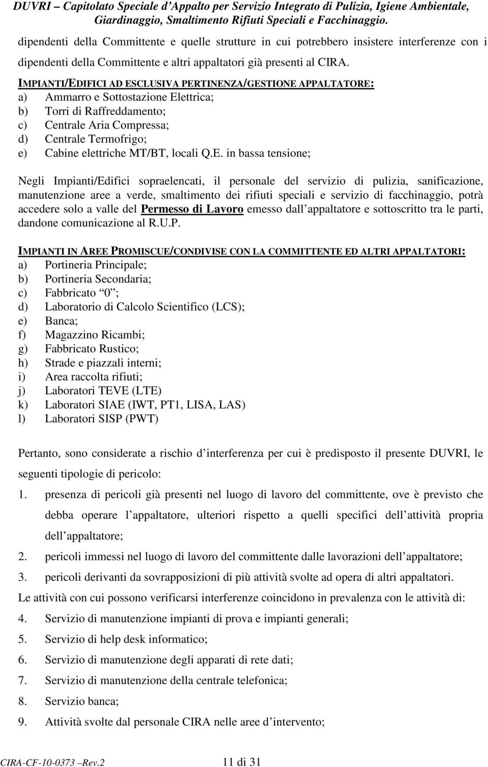 elettriche MT/BT, locali Q.E.