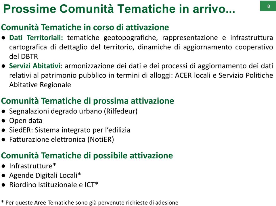 cooperativo del DBTR Servizi Abitativi: armonizzazione dei dati e dei processi di aggiornamento dei dati relativi al patrimonio pubblico in termini di alloggi: ACER locali e Servizio Politiche