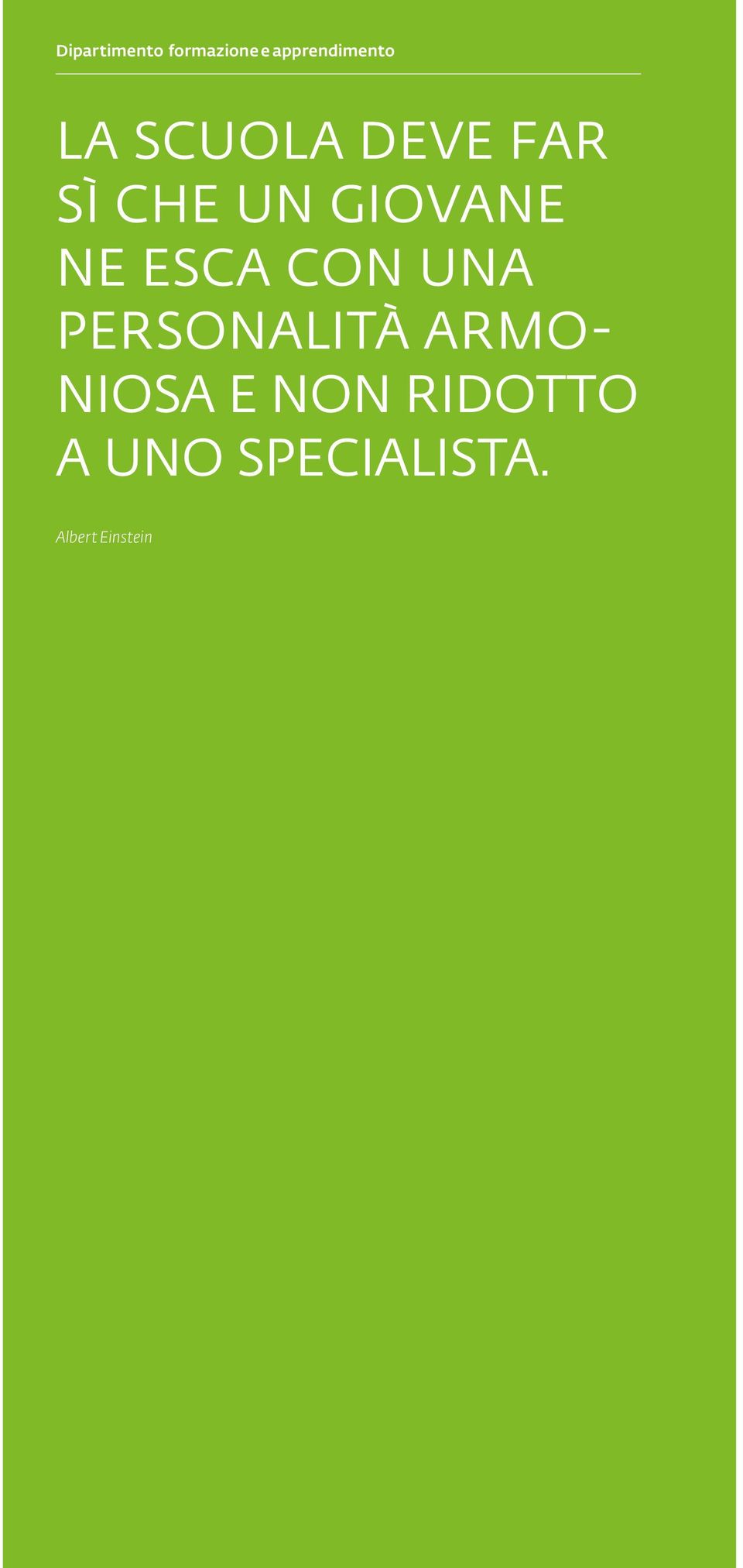 ESCA CON UNA PERSONALITÀ ARMO- NIOSA E