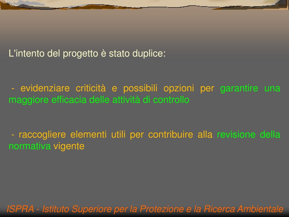 efficacia delle attività di controllo - raccogliere