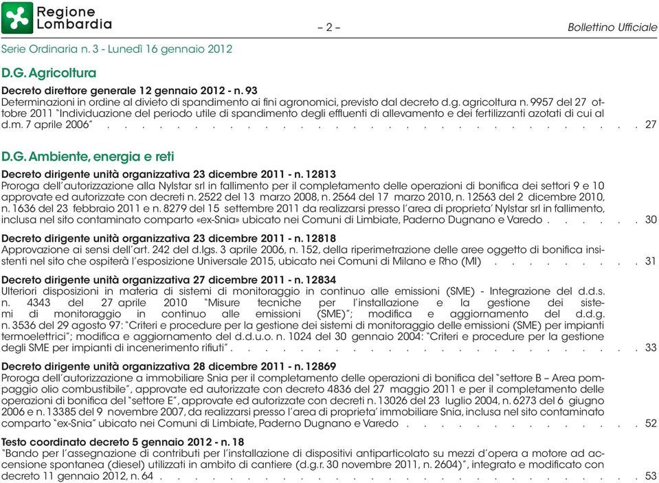 Ambiente, energia e reti Decreto dirigente unità organizzativa 23 dicembre 2011 - n.