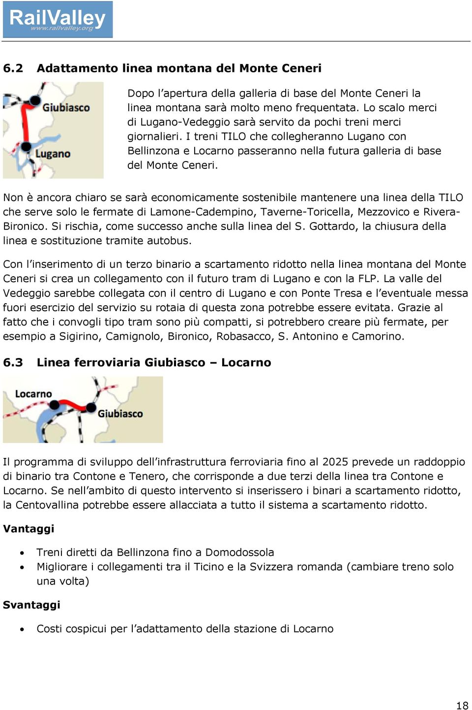 I treni TILO che collegheranno Lugano con Bellinzona e Locarno passeranno nella futura galleria di base del Monte Ceneri.