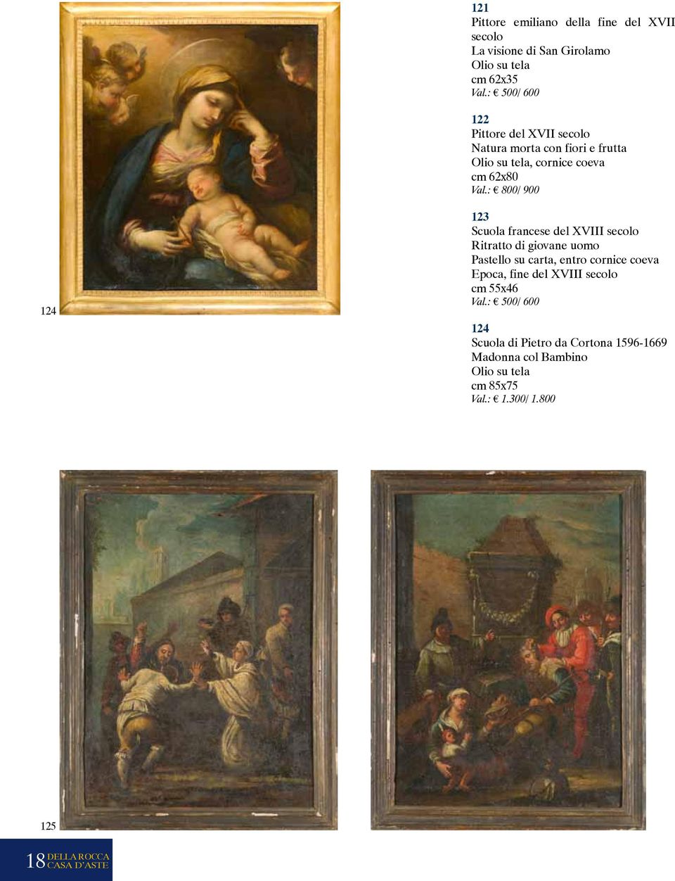 : 800/ 900 124 123 Scuola francese del XVIII secolo Ritratto di giovane uomo Pastello su carta, entro cornice coeva Epoca,