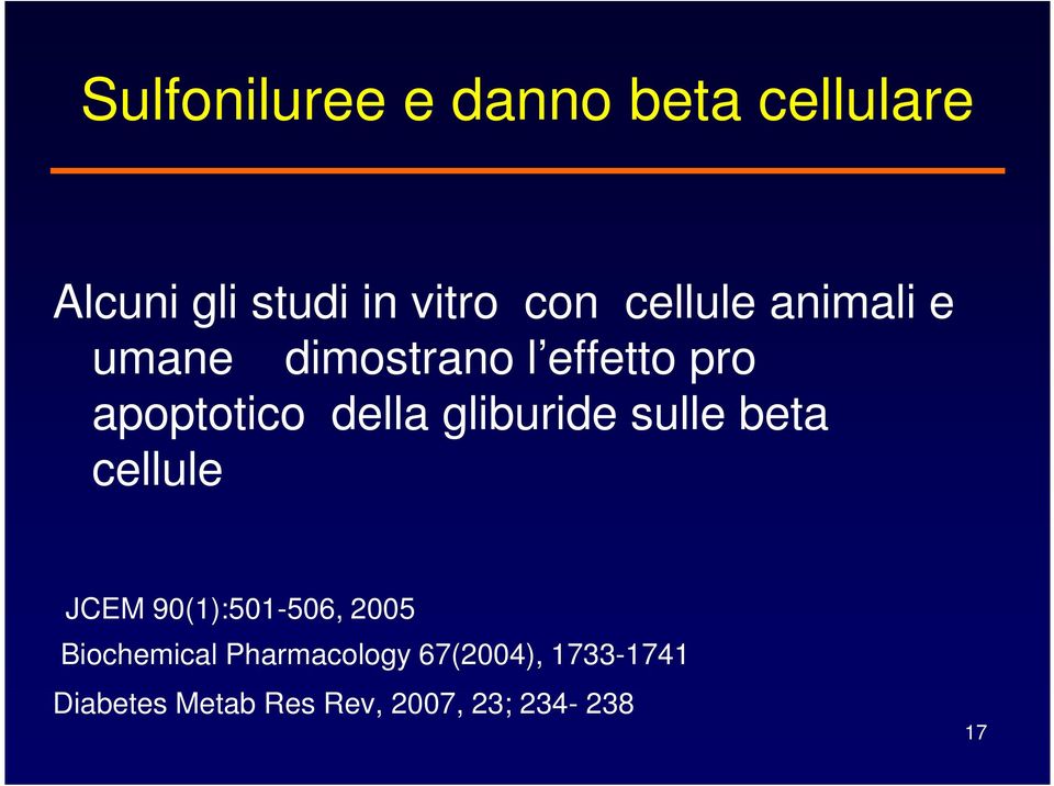 gliburide sulle beta cellule JCEM 90(1):501-506, 2005 Biochemical