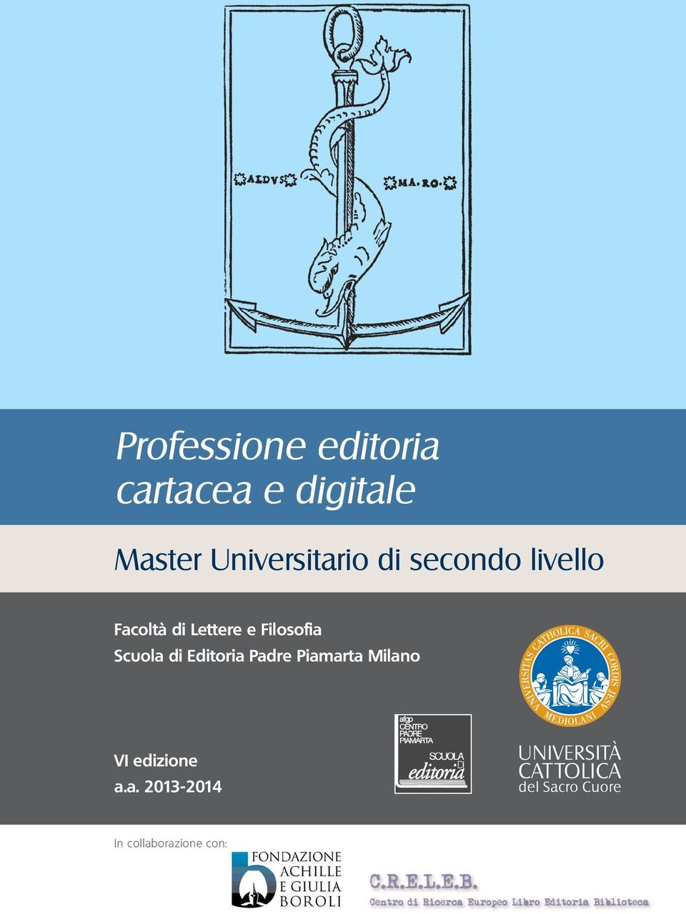 Lettere e Filosofia Scuola di Editoria Padre