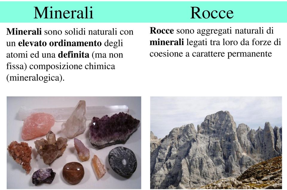 composizione chimica (mineralogica).