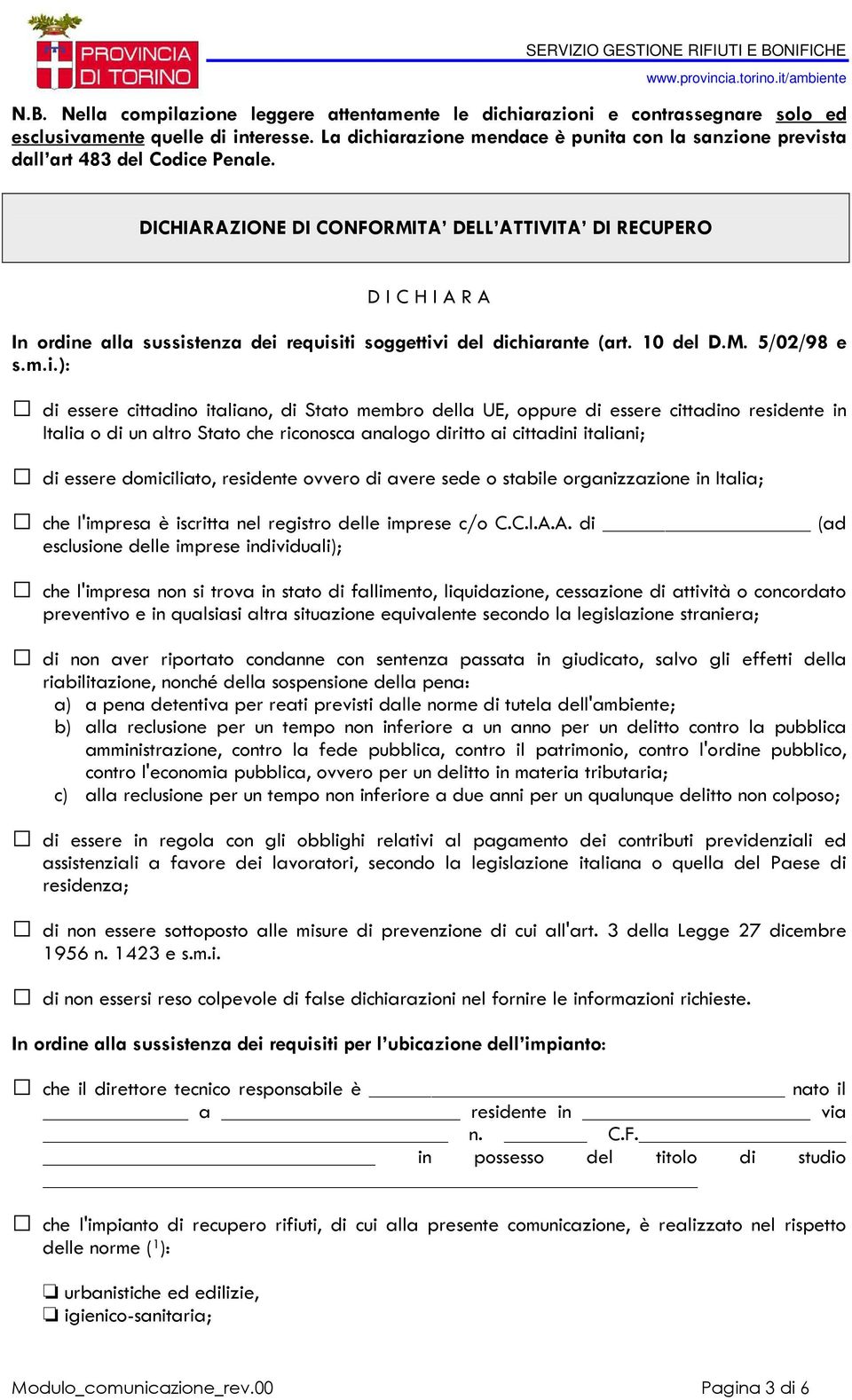 DICHIARAZIONE DI CONFORMITA DELL ATTIVITA DI RECUPERO D I C H I A R A In ordin