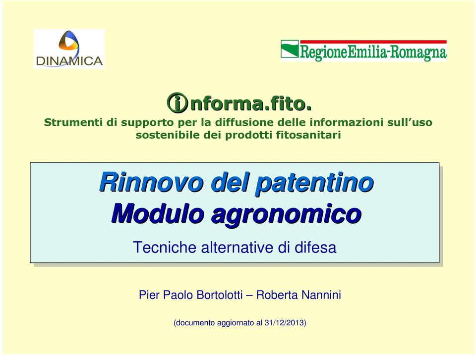 uso sostenibile dei prodotti fitosanitari Rinnovo del patentino