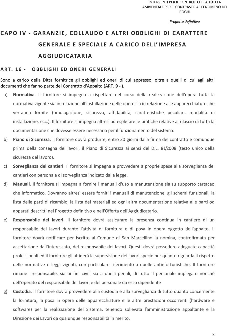 Contratto d'appalto (ART. 9 - ). a) Normativa.