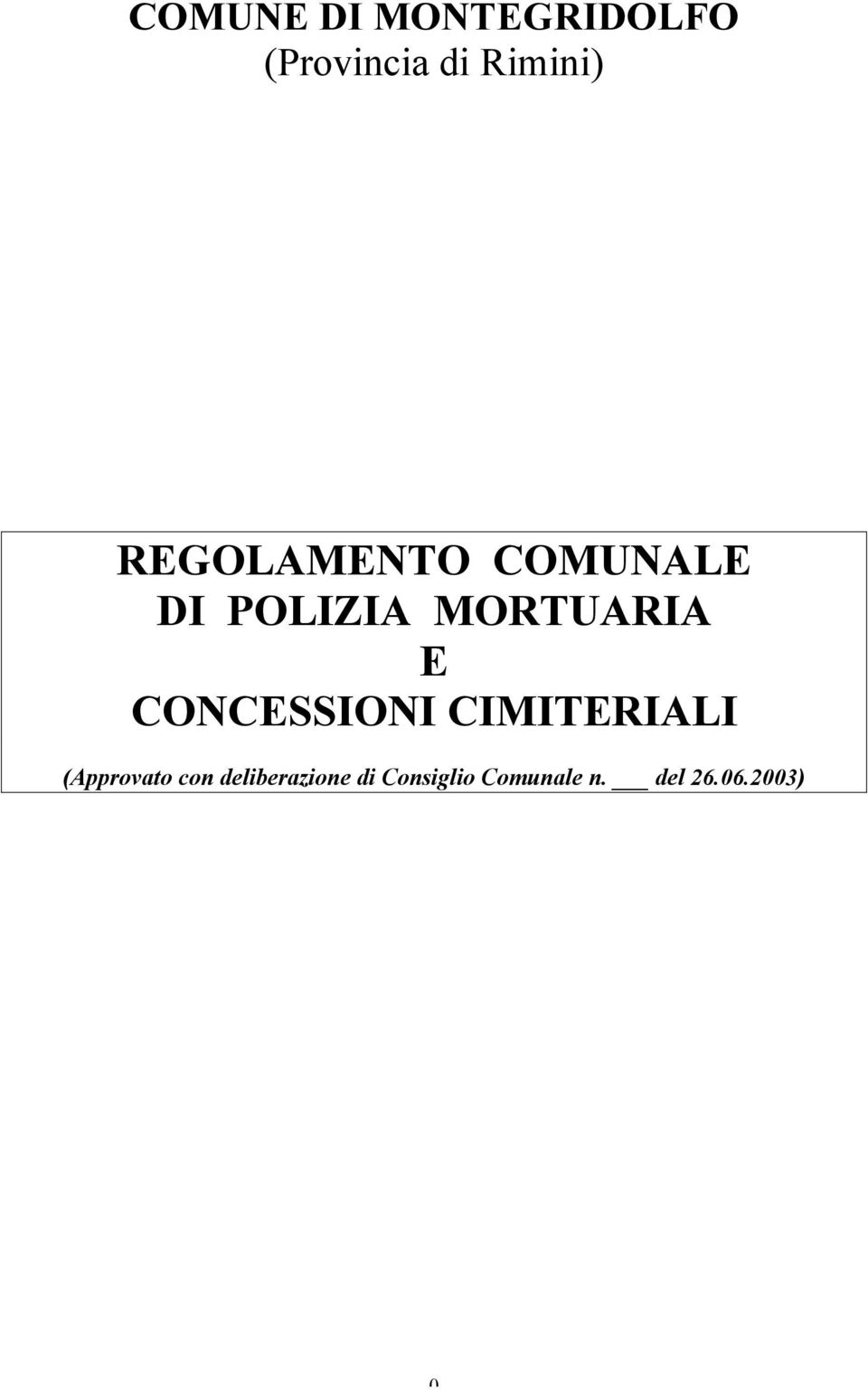 CONCESSIONI CIMITERIALI (Approvato con