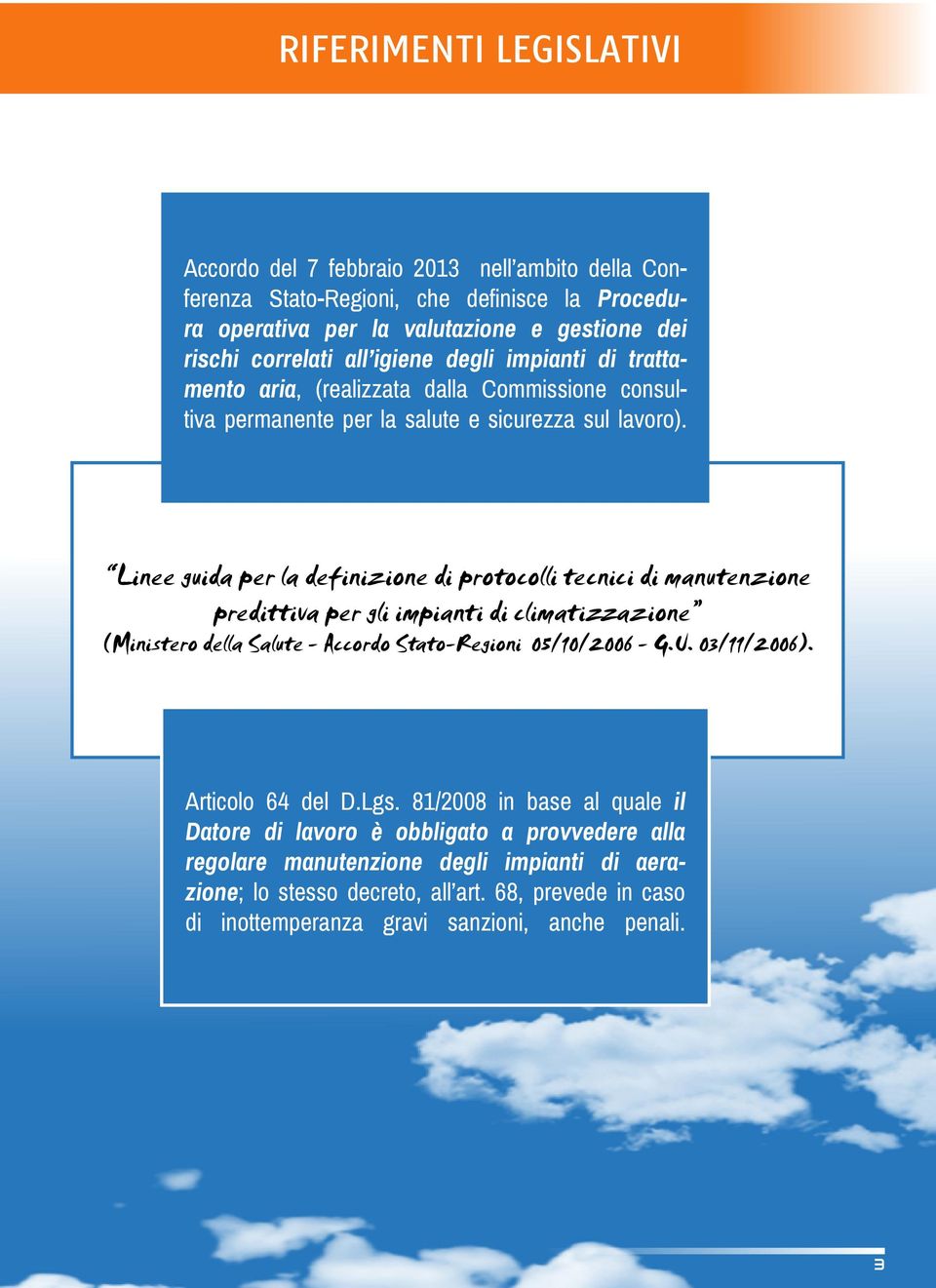 Linee guida per la definizione di protocolli tecnici di manutenzione predittiva per gli impianti di climatizzazione (Ministero della Salute - Accordo Stato-Regioni 05/10/2006 - G.U.