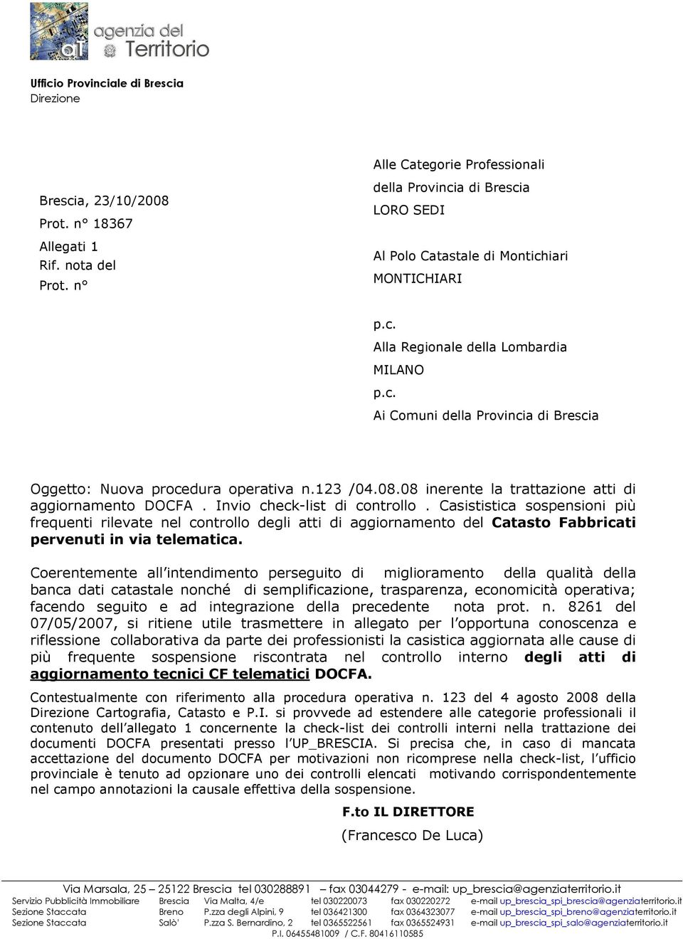 123 /04.08.08 inerente la trattazione atti di aggiornamento DOCFA. Invio check-list di controllo.