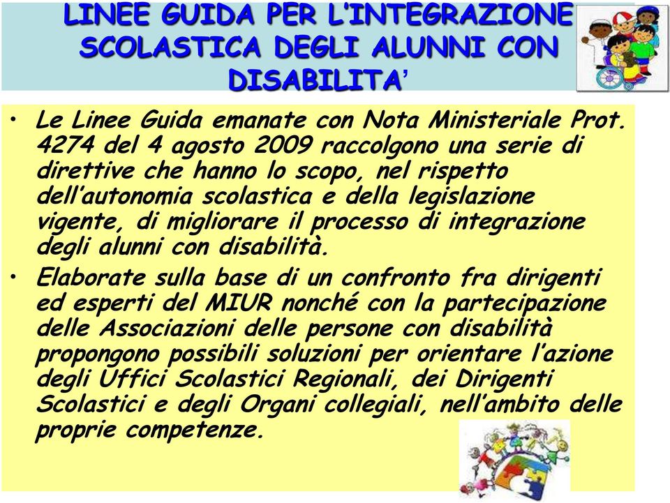 processo di integrazione degli alunni con disabilità.