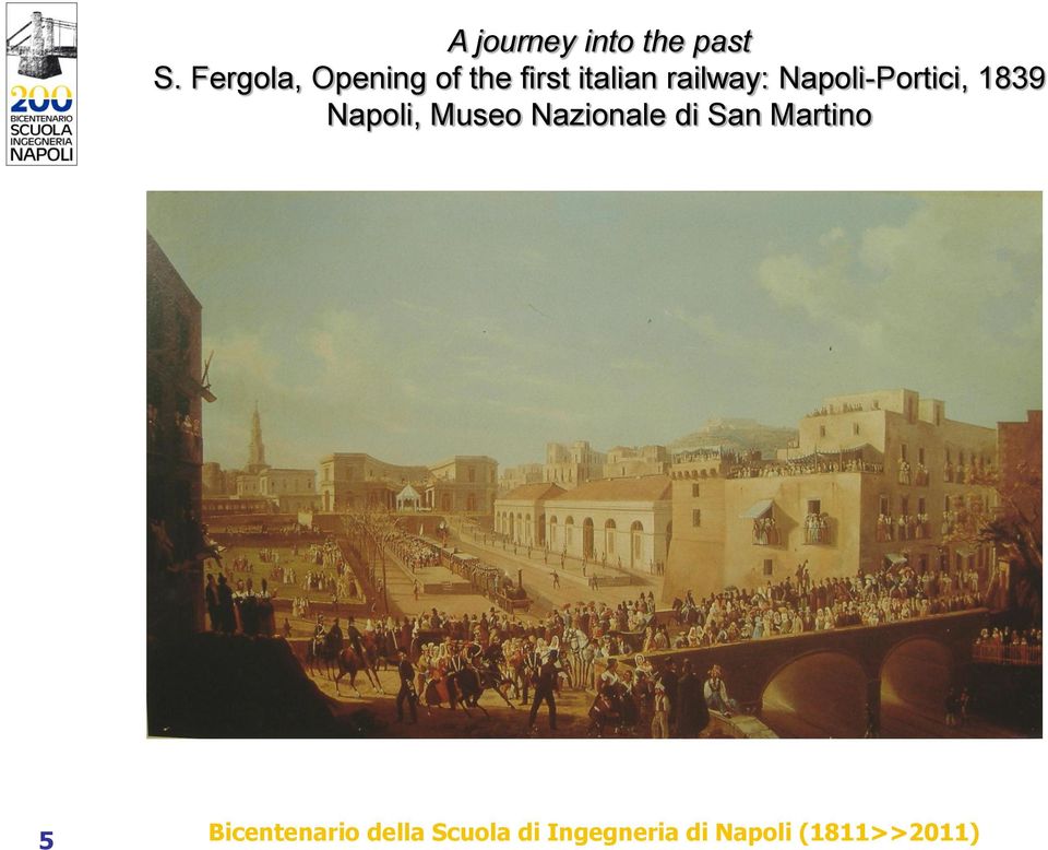 Napoli-Portici, 1839 Napoli, Museo Nazionale di