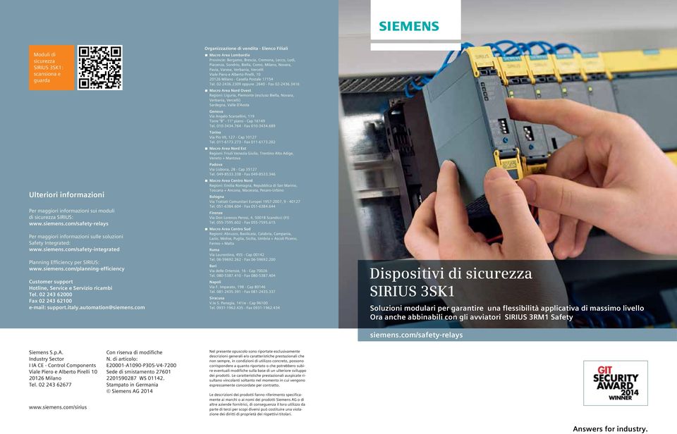 0 43 6000 Fax 0 43 600 e-mail: support.italy.automation@siemens.