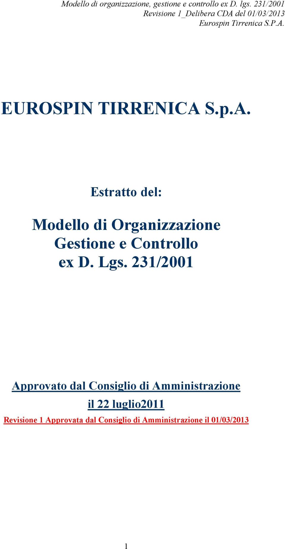 Estratto del: Modello di Organizzazione Gestione e